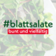 Blattsalate